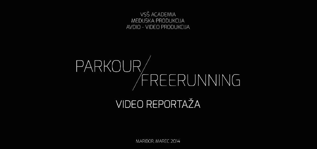 Parkour and Freerunning